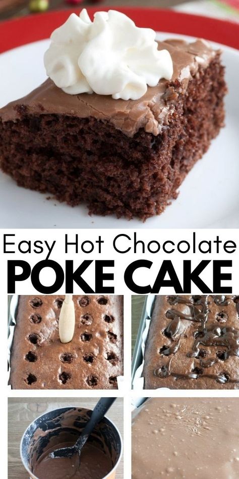 Easy Chocolate Dream Cake, Chocolate Poke Cake With Box Cake, Hot Coco Cake Recipe, Hot Chocolate Poke Cake Recipe, Hot Chocolate Poke Cake, Hot Fudge Poke Cake, Chocolate Poke Cake Recipes, Hot Cocoa Cake Recipe, Hot Chocolate Frosting