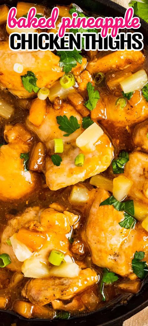 Chicken Thigh Breakfast, Chicken Thigh Recipes Pineapple, Pineapple Barbeque Chicken, Oven Baked Pineapple Chicken, Pineapple Sauce For Chicken, Hawaiian Chicken Thighs, Chinese Pineapple Chicken Recipe, Pineapple Chicken Thighs, Recipes For Chicken Thighs