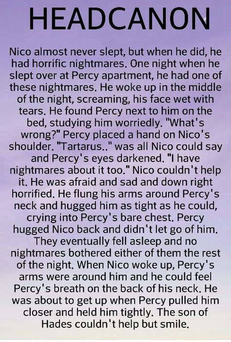 Dah feeellssss<<< irk!!! So cute!!! Percy And Nico Ship, Percico Headcanon, Pernico Headcanons, Nico And Percy, Hoo Headcannons, Solangelo Headcanons, Percy And Nico, Percy Jackson Fanfic, Head Cannons