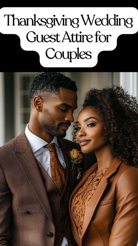 Couple dressed in stylish fall outfits for a Thanksgiving wedding, featuring cozy autumn colors and chic attire perfect for the celebration. Wedding Proposal Outfits For Her, Wedding Date Couple Outfits, Couple Color Coordination Outfit Ideas, Matching Outfits For Couples Formal, Wedding Attire Guest Winter, Wedding Guest Couple Outfit, Fall Couple Outfits, Wedding Guest Men, Engagement Party Attire