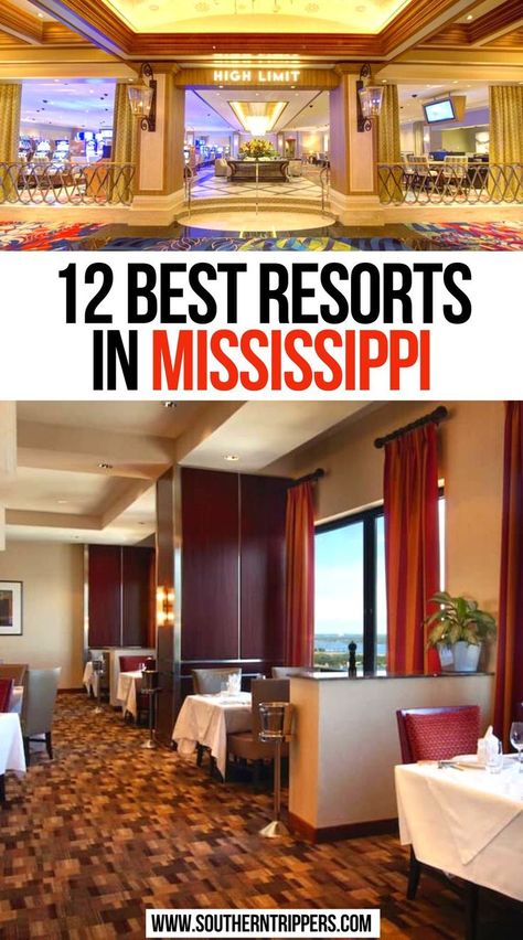 12 Best Resorts in Mississippi Biloxi Mississippi Casino, Mississippi Travel Places To Visit, Places To Visit In Mississippi, Mississippi Biloxi, Mississippi Vacation, Travel Resorts, River Hotel, Mississippi Travel, Biloxi Mississippi