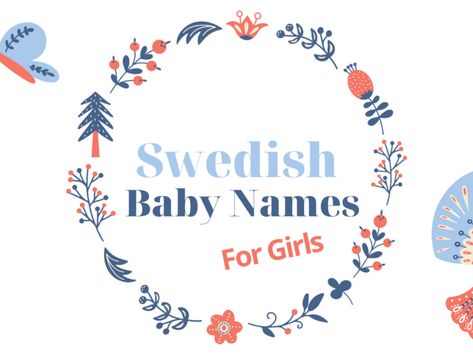 Swedish baby names for girls run the gamut — from playful options like Alice to more classic names like Astrid. Explore the names and meanings of each and find the ideal name for your daughter! #girlnames #babynames Polish Girl Names, Astrid Name Meaning, Danish Girl Names, Irish Girl Names And Meanings, S Baby Boy Names, C Baby Boy Names, Swedish Names, L Baby Girl Names, Boy Middle Names