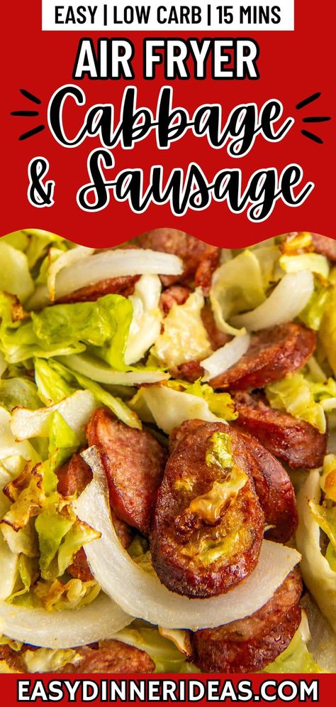 This easy fried cabbage and sausage recipe is a low carb dinner made in the air fryer in 20 minutes with 6 simple ingredients. With bites of caramelized, smoked sausage, charred cabbage and tender onions, this is sure to be your new favorite healthy dinner idea! Air Fryer Kielbasa And Cabbage, Air Fryer Kielbasa And Veggies, Air Fryer Kielbasa Recipes, Air Fryer Cabbage And Sausage, Cabbage Air Fryer Recipe, Air Fryer Recipes Sausage, Air Fryer Cabbage Recipes, Keilbasa And Cabbage, Air Fryer Smoked Sausage