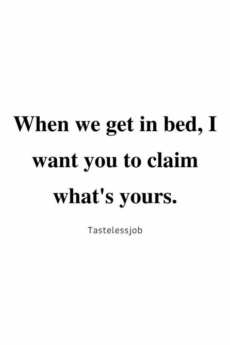 Lesbian Quotes Dirty Funny, Dirty Sayings For Him Boyfriends, Dirty Talking Bedroom Quotes, Flirty Quotes Dirty, Dirty Thoughts Of You Quotes For Him, Dirty Talks For Boyfriend, Flirty Memes Dirty, Dirty Texting Quotes For Him, Dirty Minded Quotes