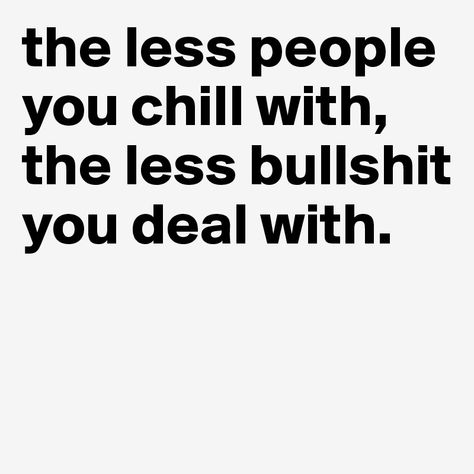 The Less People You Chill With Quotes, Advice Quotes, Durga Maa, Royal Jewelry, Screen Wallpaper, Note To Self, Fact Quotes, Life Is Beautiful, True Quotes