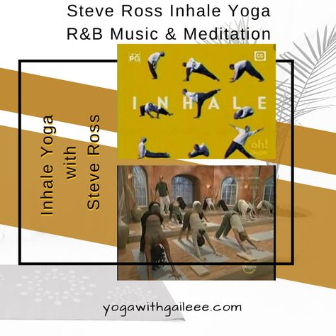 Steve Ross of Maha Yoga (Inhale Yoga fame) now on Dr Oz. – Yoga with Gail Pickens-Barger – Serving Beginners in Nederland & Beaumont Texas Steve Ross Yoga, Beaumont Texas, Yoga Playlist, Music List, Happy Yoga, Yoga Program, The Playlist, Yoga Music, R&b Music