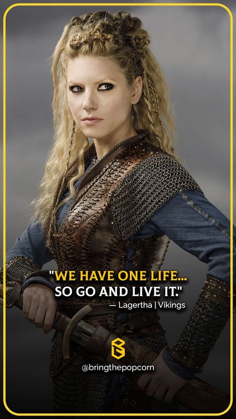 Viking | Viking Quotes | Quotes from Viking | Ivar | Lagertha | Ubbe | Hvitserk | Siggy | Vikings | VikingsTV series | Web Series | Marvel | Movies | Cinema | Movies to watch | Hollywood | Action Movies | Adventure Movies | Thriller Movies | Romantic Movies | Horror Movies | Suspense Movies Lagatha Vikings Quotes, Lagertha Quotes, Vikings Quotes, Katheryn Winnick Vikings, Lagertha Vikings, Winter Veil, Vikings Lagertha, Valhalla Viking, Viking Quotes