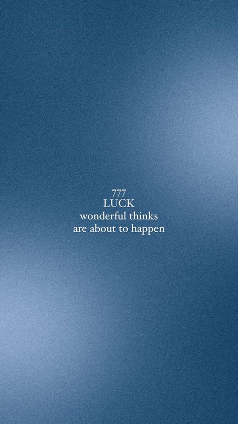 Lucky Quotes, Number Wallpaper, Second Brain, Graffiti Quotes, Spiritual Wallpaper, Blue Quotes, Phone Wallpaper Boho, Spiritual Artwork, Attract Money