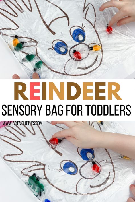 Christmas Reindeer Sensory Bag for Toddlers and Preschool - Active Littles Reindeer Sensory Bin, Reindeer Preschool, Reindeer Activities, Sensory Christmas, Winter Centers, Infant Sensory, Christmas Lesson Plan, Christmas Activities For Toddlers, Toddler Curriculum