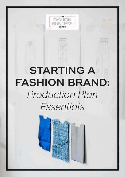 Embarking on your fashion entrepreneurship journey? Our guide on creating a production plan is an essential read for any aspiring fashion brand. Creating A Fashion Brand, Fashion Manufacturing, Fashion Business Plan, Business Branding Inspiration, Fashion Design Books, Sewing Tricks, Business Basics, Clothing Business, Entrepreneur Fashion