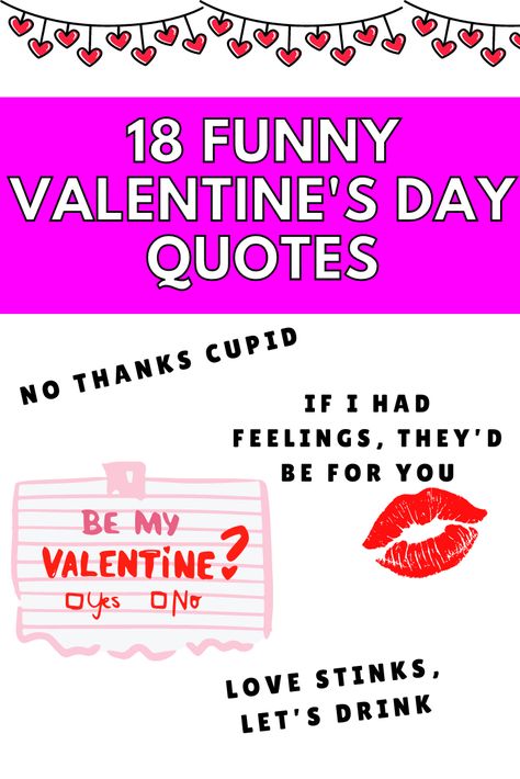 Funny Valentines Day Quotes, Valentines Day Quotes Funny, Funny Valentine's Sayings Valentines Day Quotes Funny, Valentines Quotes For Him, Nacho Valentine, Quotes Valentine, Beer Never Broke My Heart, Love Stinks, Valentines Quotes Funny, Message Board Quotes, Cake Quotes