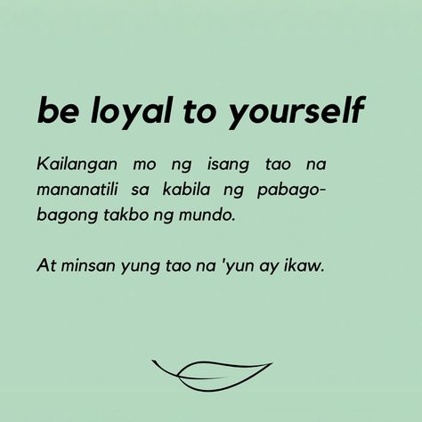 Daily Reminder Quotes, Quotes Tagalog, Tagalog Love Quotes, Word Board, Tagalog Quotes, Dear Self Quotes, Dear Self, Daily Reminders, Quotes Deep Meaningful