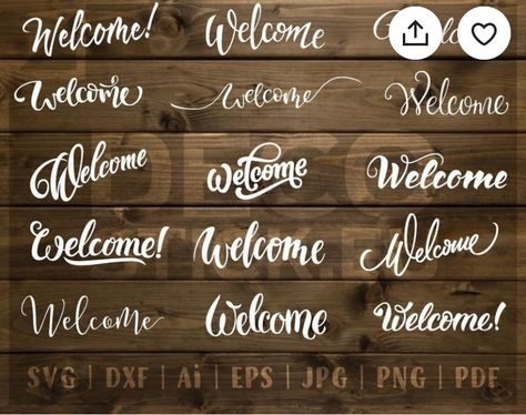 Cricut Welcome Sign, Welcome Calligraphy, Welcome Script, Welcome Font, Calligraphy Welcome, Welcome Logo, Welcome Sign Svg, Welcome Svg, Sign Fonts