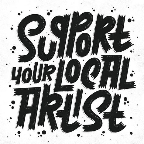 Lettering Inspiration, Support Local Artists, Local Art, Typography Fonts, Support Local, Lettering Fonts, Local Artists, Typography Design, Hand Lettering