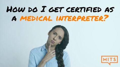 Medical Interpreter, Basic Language, Free Printables Organization, Education Degree, Target Language, Language Proficiency, Medical Health, Training School, Foreign Languages