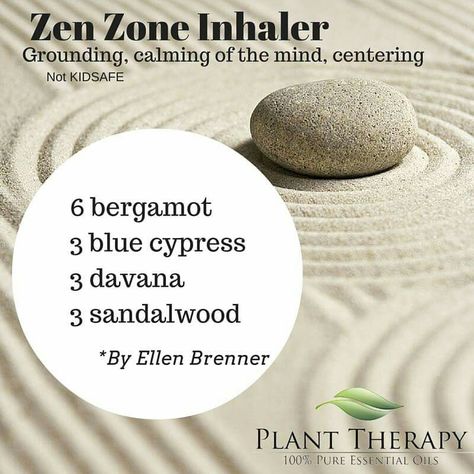 Zen Zone, Plant Therapy, Diffuser Blends, Oil Blend, Natural Remedies, Essential Oils, Pure Products