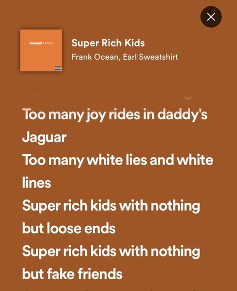 Super Rich Kids Frank Ocean, Money Power Glory, F1 Wag, Ivy League Schools, Kids Song, Earl Sweatshirt, Joy Ride, Super Rich Kids, King Kylie