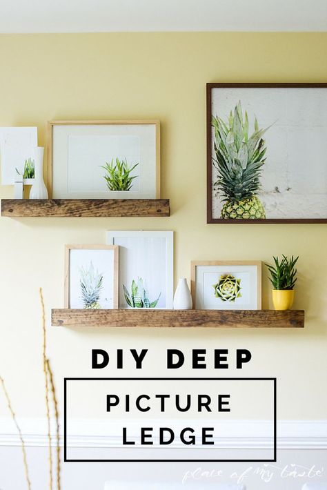 DIY DEEP PICTURE LEDGE Shelves With Pictures, Shelves With Plants, Deep Picture, Picture Ledge, Floating Shelves Diy, Estantes Flotantes, Design Sponge, Décor Diy, Wooden Shelves