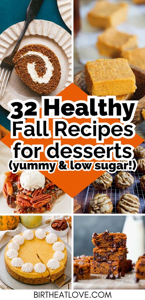 Yummy Healthy Fall Desserts! You'll find lots of healthy Fall dessert recipes with apple, pumpkin, cinnamon and pecans. Healthy desserts for Fall like pies, cakes, cookies and treats with low sugar and gluten free. Great recipes for healthy Thanksgiving desserts too! Healthy Fall Fruit Desserts, Clean Healthy Dessert Recipes, No Sugar Fall Desserts, Fall Healthy Dessert Recipes, Fall Dessert Recipes Easy Healthy, Low Sugar Healthy Desserts, Healthier Fall Desserts, Fall Desserts For Diabetics, Low Sugar Fall Desserts