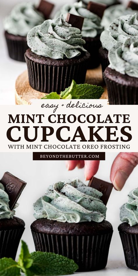 These Mint Chocolate Cupcakes are incredibly moist and chocolatey with a mint chocolate ganache filled center that are topped with a creamy mint chocolate frosting! If you're a big fan of mint chocolate chip ice cream, then you will LOVE these cupcakes! Recipe on BeyondtheButter.com | #mintchocolate #mintchocolatecupcakes #andesmints #chocolatecupcakes #beyondthebutter Mint Chocolate Chip Buttercream, Mint Chocolate Chip Cupcakes, Mint Chocolate Cupcakes, Chip Recipes, Oreo Frosting, Mint Desserts, Chocolate Chip Cupcakes, Pan Cookies, Birthday Cake Decorating Ideas