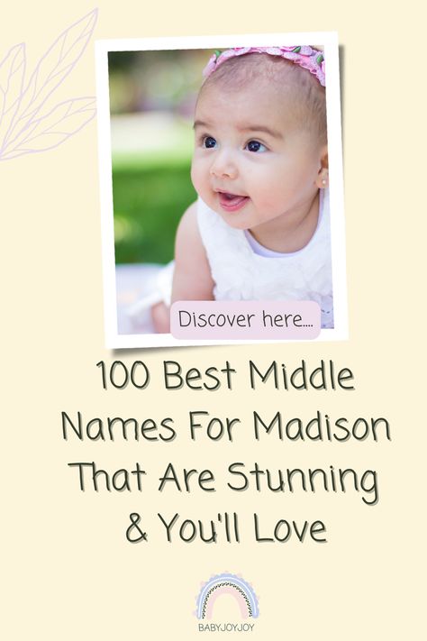 100 best middle names for Madison, Madison meaning, alternate spellings for Madison, nicknames for Madison, similar names to Madison, and sibling names... Discover here... #Baby #Babyjoyjoy #Kids #Babycare #Momlife Madison Name Meaning, Madison Meaning, Madison Name, Sibling Names, Madison Riley, Madison Georgia, Sydney Taylor, Cool Middle Names, Middle Names