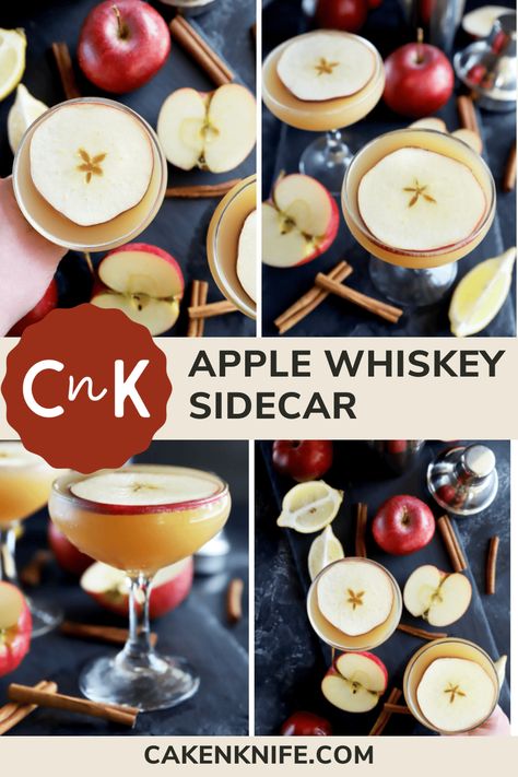 Fall Apple Whiskey Sidecar Cocktail | Cake 'n Knife Apple Cider Sidecar, Apple Juice Cocktail, Sidecar Cocktail, Apple Whiskey, Cinnamon Whiskey, Sweet Bourbon, Cocktail Recipes Whiskey, Cocktail Cake, Apple Cocktail