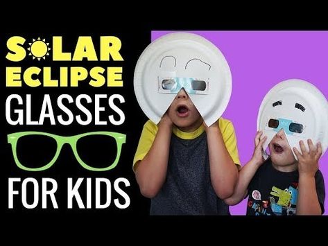 Solar Eclipse Glasses For Kids - YouTube Solar Eclipse Mask For Kids, Solar Eclipse Crafts For Infants, Solar Eclipse Glasses For Kids Diy, Solar Eclipse Glasses For Kids, Make Your Own Solar Eclipse Glasses, Eclipse Glasses For Kids, Solar Eclipse Glasses Paper Plate, Paper Plate Eclipse Glasses, Homemade Solar Eclipse Glasses