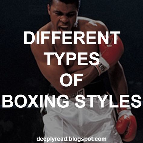 Different types of boxing styles Boxing Style, Lazy People, Mike Tyson, Different Types, Boxing, All About Time, Cool Style, Pure Products