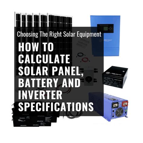 How to Calculate Solar Panel, Battery, and Inverter Specifications – ShopSolarKits.com Solar Inverter Circuit Diagram, Solar Pool Heater Diy, Solar Power System For Van, Solar Power Kits, Diy Solar Power System, Inverter Installation, Solar Energy Kits, Off Grid Solar Power, Solar Power Inverter