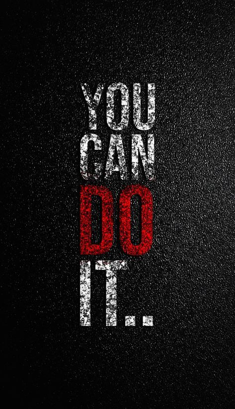 You Can Do It - Motivation Wallpaper For Smartphone Dont Quit Quotes, Motivational Quotes For Employees, Quitting Quotes, خريطة ذهنية, Black Kings, Motivation Wallpaper, Inspirational Quotes Wallpapers, Powerful Inspirational Quotes, Motivational Quotes Wallpaper