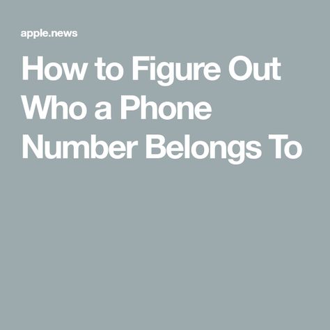 How to Figure Out Who a Phone Number Belongs To How To Find Someones Phone Number, Phone Number, How To Locate Someone, Changing Phone Number Quotes, Phone Number Memorization, Unknown Number Call, Random Phone Numbers, Cell Phone Tracker, How To Get Into Someone’s Phone Without A Password