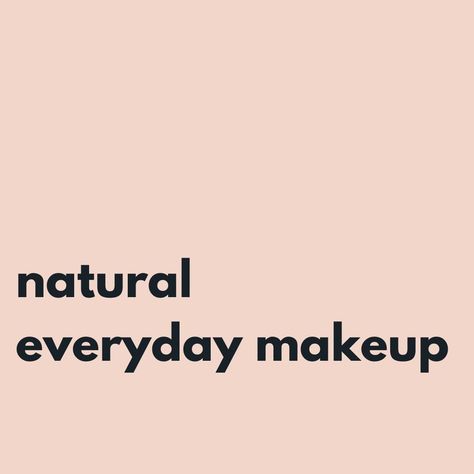 natural everyday makeup