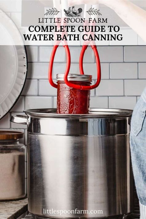 Learn how to preserve high-acid foods in a water bath canner for long-term food storage. Also known as Boiling Water Canning. Almost everyone has memories of their family in the kitchen, canning jams, jellies, pickles and other fruits during the summer harvest. Water bath canning food is a fun and satisfying activity for you to preserve the season's bounty and carry you and your family through, until next year! Canning Peas, Water Bath Canning For Beginners, Water Canning, Little Spoon Farm, Canning Soup Recipes, Canning Jams, Pioneer Living, Canning Water, Farmhouse Recipes