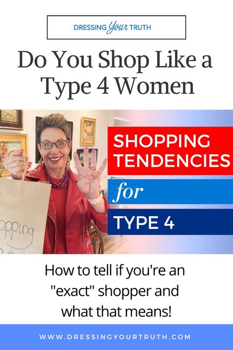 Shopping Tendencies For Type 4 WomenWhen you go shopping, do you prefer to go alone and not be interrupted? Are you willing to spend more and own less, in order to get exactly what you want? These things can be a big indicator of your Energy Type! In this video, find out if you're a Type 4 "exact" shopper and how to honor your tendencies so you have more success and ease when you shop. Dress Your Truth Type 4 Outfits, Dressing Your Truth Type 4 Outfits, Dyt Type 4 Hair, Type 4 Dressing Your Truth, Type 4 Outfits, Dyt Type 4, Energy Profiling, Clothes Capsule Wardrobe, Dyt Type 4 Clothes