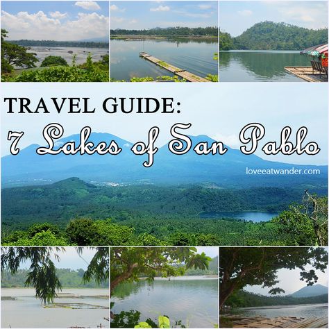 The 7 Lakes of San Pablo City, Laguna Seven Lakes Of San Pablo Laguna, San Pablo City Laguna, San Pablo, The Seven, Travel Guides, Travel Guide, Lake, Reading, Travel