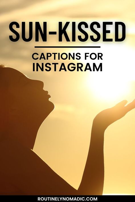 Person at sunrise with words sun-kissed captions for Instagram Sunkissed Captions, Sun Kissed Quotes, Captions Aesthetic, Photo Captions, Kissing Quotes, Bright Sun, Quotes For Instagram, Photo Caption, Captions For Instagram