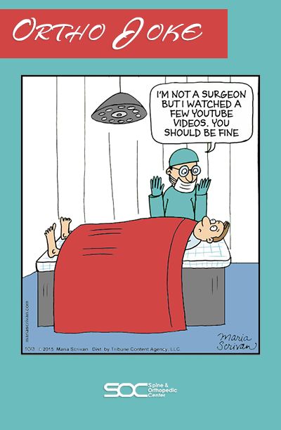 Orthopedic Joke of the Day:  I'm not a surgeon, but I watched a few YouTube videos. You should be fine. Medical Joke funny. Hospital Humor Patient Hilarious, Medical Humor Doctor, Funny Medical Quotes, Surgery Humor, Hospital Humor, Medical Jokes, Party Jokes, Medical Memes, Funny Medical