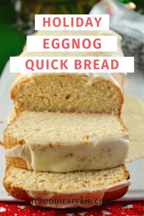 Holiday Eggnog Bread Eggnog Bread, Eggnog Dessert, Holiday Eggnog, Holiday Bread, Christmas Bread, Eggnog Recipe, Bread Recipes Sweet, Christmas Cooking, Dessert Bread