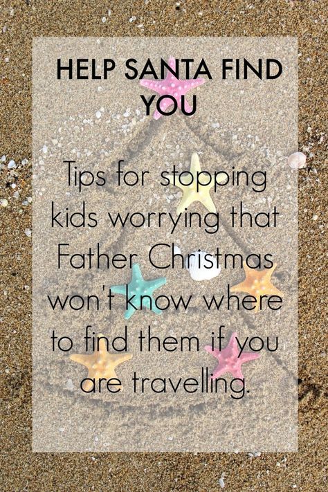 Travelling at Christmas – Tips to help Santa Find your family Santa Notes, Message From Santa, Christmas Tips, Worried Kids, Find Santa, Christmas Destinations, Advent Activities, Christmas Prep, Christmas Traditions Family