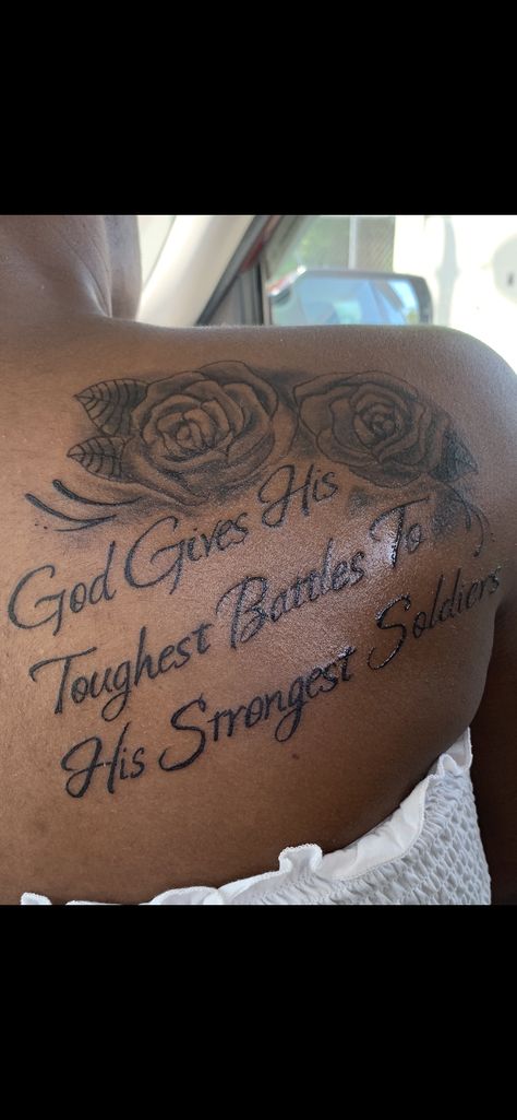 God Give His Toughest Battles Tattoo, God Gives His Toughest Battles Tattoo, God Give His Toughest Battles Quotes, Quotes Tattoo Men, Battles Quotes, God Gives His Toughest Battles, Battle Quotes, Tattoo Spine, Gemini Tattoo Designs