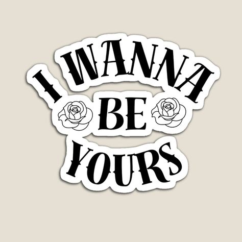 Get my art printed on awesome products. Support me at Redbubble #RBandME: https://www.redbubble.com/i/magnet/I-wanna-be-yours-by-Arctic-Monkeys-by-niiceshop/162221034.TBCTK?asc=u I Wanna Be Yours, Wanna Be Yours, Arctic Monkeys, Monkeys, Dad Hats, Colorful Prints, My Art, Awesome Products, Magnets