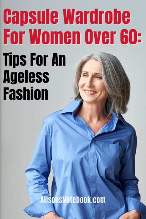 Finding ways on how to dress according to your age but still want to be stylish? Check out these fashion tips on creating a capsule wardrobe for women over 60! These fashion ideas are timeless, versatile, and simple, helping to reduce clutter. Here are some tips for creating your capsule wardrobe and get a FREE capsule wardrobe guide from us! Over 60 Fashion Petite, Women Over 60 Fashion, Clothes For Women Over 60, Creating A Capsule Wardrobe, Chic Jean Outfits, Fashion Tips And Tricks, Wardrobe For Women, Capsule Wardrobe Basics, Over 60 Fashion