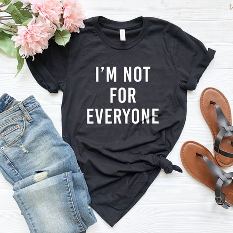 Funny shirt - I'm not for everyone shirt - Funny graphic tee - Funny graphic tshirt - Custom Shirt - Shirts With Saying - Custom Funny Tee  Printed in the USA  High quality, durable shirts, sweatshirts, and more...  FREE SHIPPING ** on orders over $35 (US only) A B O U T  U S  Artworks offers custom t-shirts for any occasion! Whether it is a birthday, engagement, bachelor party, or a gender reveal celebration, we have you covered. Check out our funny t-shirts that can make great gifts! For custom work or special requests, please contact us!  D E T A I L S  * 100 % Handmade * Combed with cotton and poly graphic tee for everyone! * Lightweight, comfortable and durable t-shirts , tank tops, racerback tank , hoodies, sweatshirts and more. + Unisex Crew Neck Shirts : 52/48 Airlume combed and ri Dance Teacher Gifts, Boat Shirts, Dance Mom, Dance Shirts, Future Mrs, Kindness Shirts, Funny Graphic Tees, Book Shirts, Inspirational Shirt