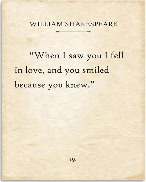 Typography Book, Literature Quotes, Poem Quotes, William Shakespeare, Deep Thought Quotes, Book Page, Poetry Quotes, Fell In Love, Quote Aesthetic