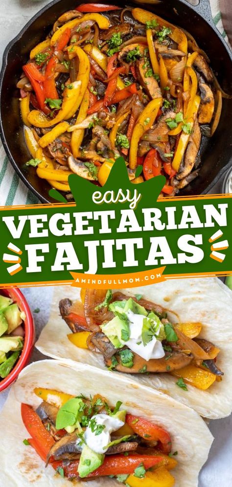 Vegetarian Fajitas, main dishes, dinner ideas Fajitas Vegetarian, Vegetable Fajitas, Vegetarian Fajitas, Veggie Fajitas, Plant Based Meal, Fajita Vegetables, Quick Family Meals, Homemade Fajita Seasoning, Vegetarian Mexican