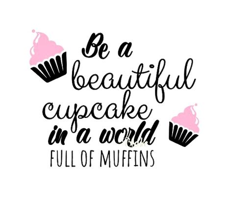 Cupcake Quotes Cute, Baking Drawings, Baking Captions, Cupcake Shop Interior, Baking Sayings, Bakery Slogans, Bakery Quotes, Baking Poster, Dessert Quotes