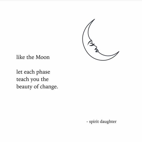 Moon Child Quotes, Spirit Daughter, Moon Quotes, Self Quotes, Reminder Quotes, Deep Thought Quotes, Moon Child, Poetry Quotes, Pretty Words