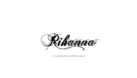 Rihanna Name Tattoo Designs Rihanna Name, Rihanna Tattoo, Tattoo Design Name, Love Birthday Quotes, Name Tattoo Designs, Design Name, Female Names, Name Wallpaper, Script Lettering