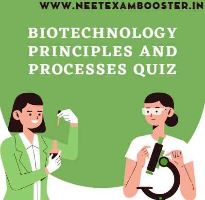 Quiz Names, Play Quiz, Neet Exam, Previous Year Question Paper, Quiz Me, Class 12, Question Paper, Biotechnology, Interesting Questions