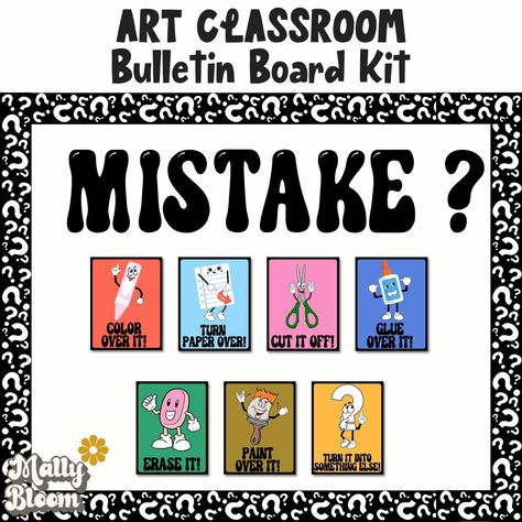 Art Room Games, Art Class Bulletin Boards Elementary, Mistakes Bulletin Board, Art Bulletin Boards Elementary, Elementary Art Classroom Decor, Art Room Bulletin Board Ideas, Art Class Decorations, Bulletin Board Elementary, Art Teacher Classroom